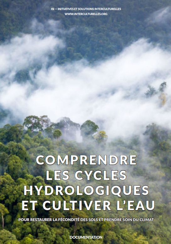 Comprendre les cycles hydrologiques et cultiver l’eau